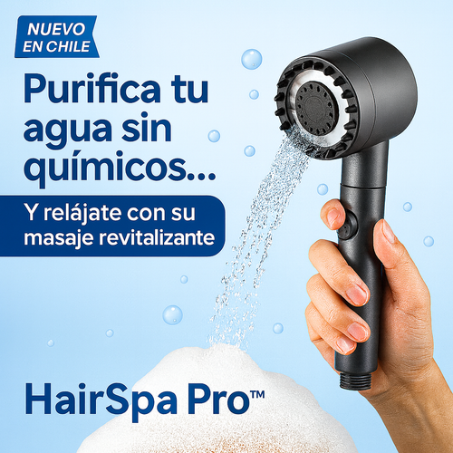HairSpa Pro™ — La Ducha que Cuida de Tu Piel, Cabello y Bienestar